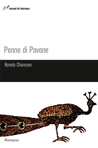 copertina del romanzo Penne di Pavone (di Romolo Chiancone)